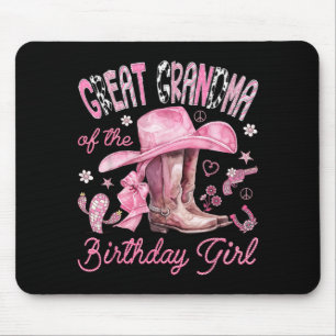 Great Grandma of The Birthday Girl Cowgirl Western Mouse Pad