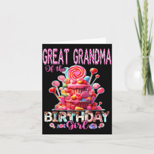 Great Grandma of The Birthday Girl Sweet Candy Card