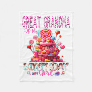 Great Grandma of The Birthday Girl Sweet Candy Fleece Blanket
