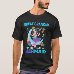Great Grandma Of The Birthday Mermaid Matching Fam T-Shirt