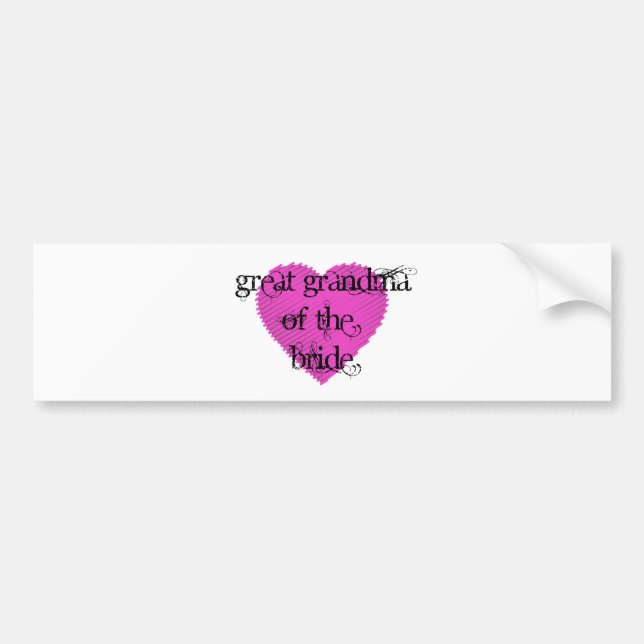 Great Grandma of the Bride Bumper Sticker (Front)