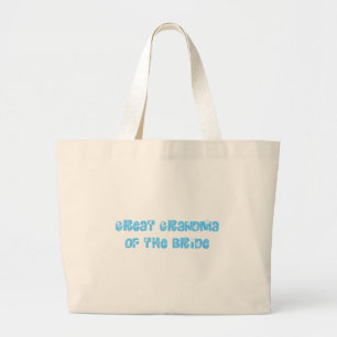 Great Grandma of the Bride Large Tote Bag