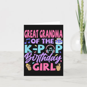 Great Grandma of The K-Pop Birthday Girls Korean Card