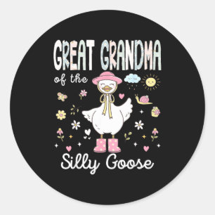 Great grandma of the silly goose 1st birthday girl classic round sticker