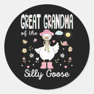 Great grandma of the silly goose 1st birthday girl classic round sticker