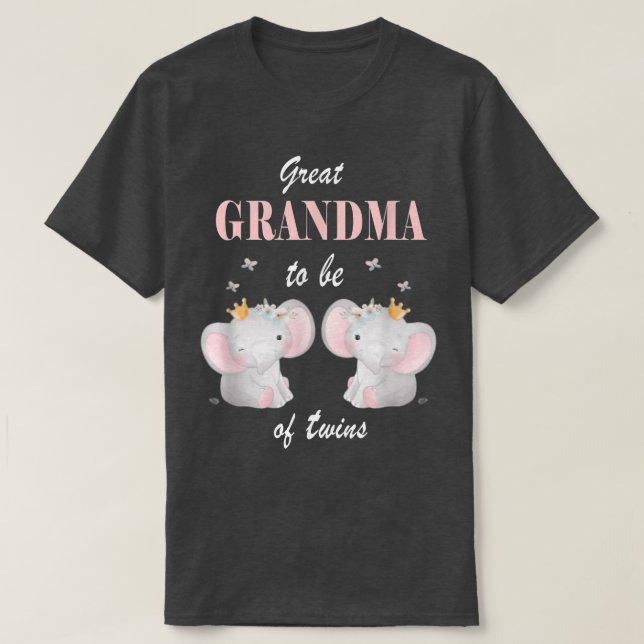 Great Grandma Of Twins Elephant Baby Shower Girl D T-Shirt (Design Front)