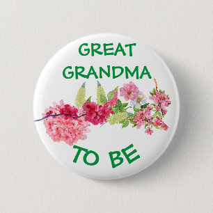 Great Grandma to be Baby Shower Baby In Bloom 6 Cm Round Badge