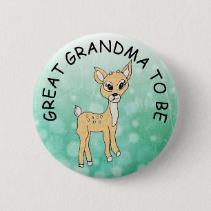 Great Grandma to be, Baby Shower Button  Fawn