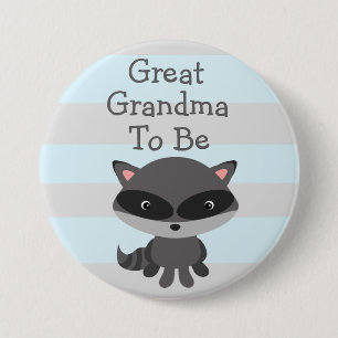 Great Grandma to Be Button Racoon Woodlands Theme