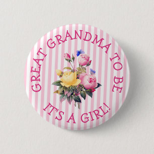 GREAT GRANDMA to be Pink Floral Baby Shower Button