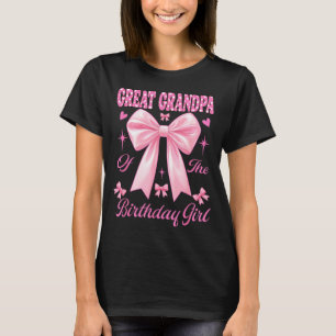 Great grandpa birthday girl matching coquette pink T-Shirt