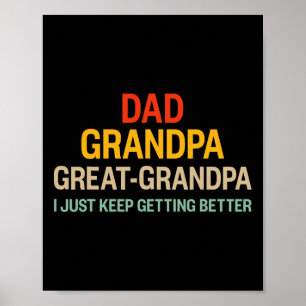 Great Grandpa Getting Better Vintage For Retro Fat Poster