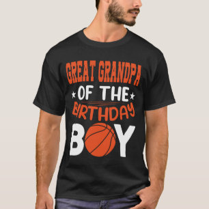 GREAT GRANDPA Of The Birthday Boy Basketball T-Shirt