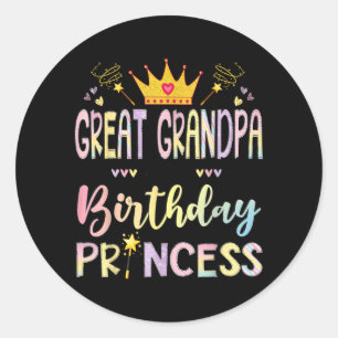 Great Grandpa of The Birthday Princess Girl Classic Round Sticker