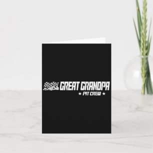 Great Grandpa Pit Crew Race Car Birthday Family Ra Card