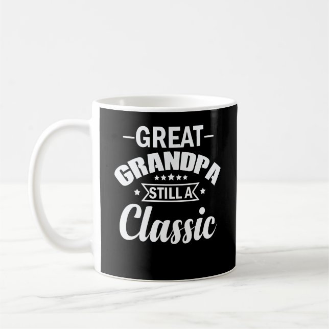 Great Grandpa Still A Classic Coffee Mug (Left)