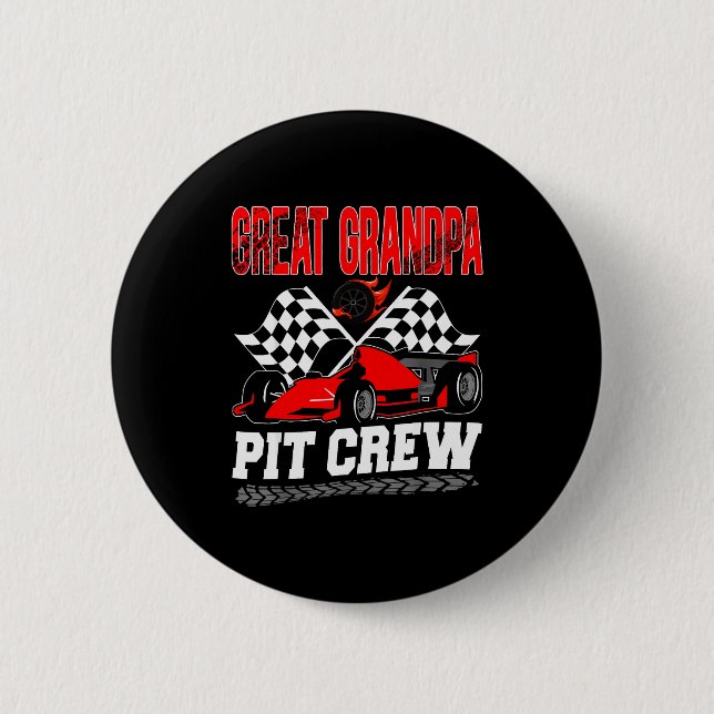 Great Grandpa T Crew Racing Family Race Car Birthd 6 Cm Round Badge (Front)