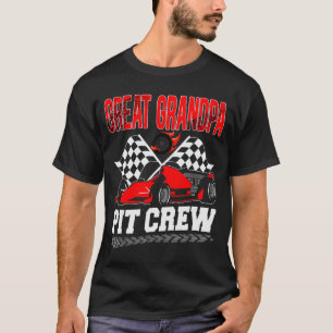 Great Grandpa T Crew Racing Family Race Car Birthd T-Shirt