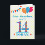 Great Grandson 14th Birthday Bunting Balloons Card<br><div class="desc">A colourful birthday card for a 14-year-old great grandson, The large number 14 is filled with an orange, red and blue pattern, outlined in bright blue. There are balloons and bunting at the top, in matching colours and the front cover greeting is, 'Great grandson, you're 14 today!' in bright red...</div>