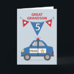 Great Grandson 5th Birthday Blue Police Car Card<br><div class="desc">A special birthday celebration is soon to happen once your dearest great grandson celebrate his 5th birthday. Ready this card by ordering your copy immediately so you would be able to give him this when that day arrives.</div>