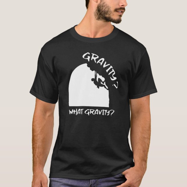 Great Gravity Bouldering Boulder Mountaineering Sa T-Shirt (Front)