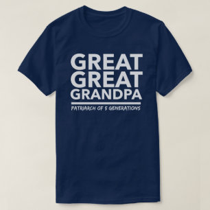Great Great Grandpa T-Shirt