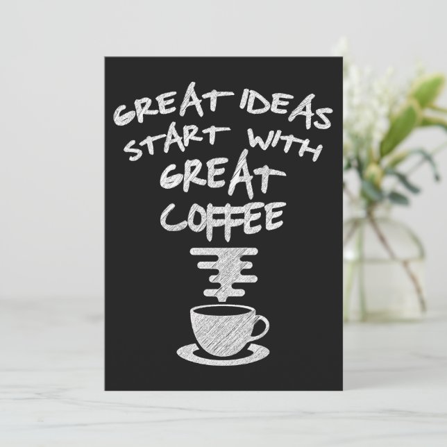 Great Ideas Start With Great Coffee Invitation (Standing Front)