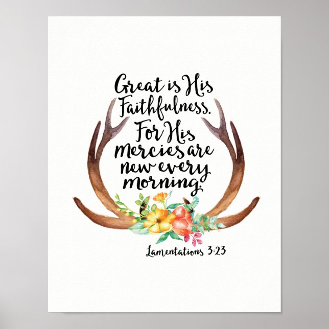 Great is His Faithfulness His Mercies are New Poster (Front)
