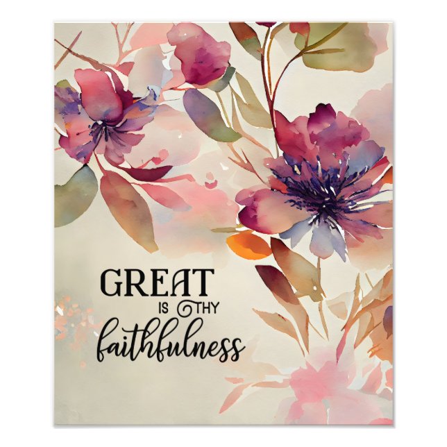 Great is Thy Faithfulness Beloved Hymn Floral Photo Print (Front)