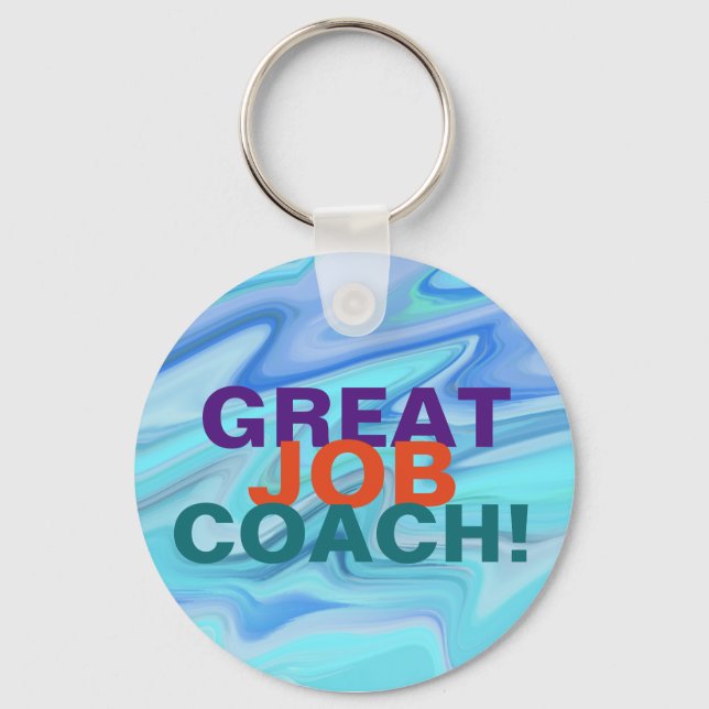 Great job coach! key ring (Front)