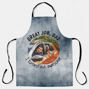 Great job Dad... Fathers Day Custom Photo Grey Apron