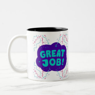   Great Job in Purple and Blue  Two-Tone Coffee Mug
