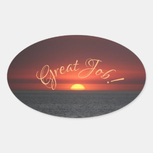 Great job! oval sticker