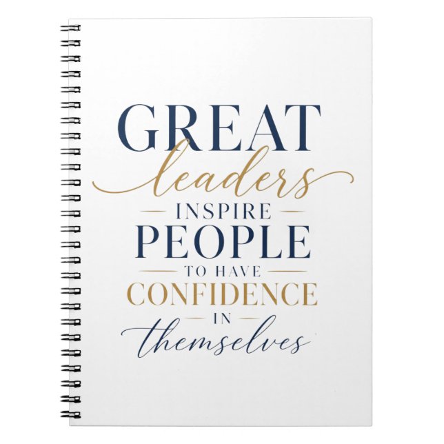 Great Leader Confidence Inspiration Notebook (Front)