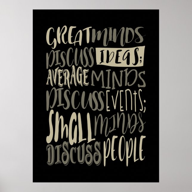 Great Minds Discuss Ideas - Motivation Poster (Front)