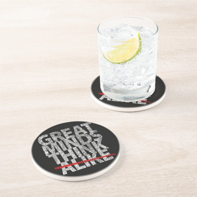 Great Minds Think Coaster (Side)