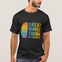 Great Minds Think Differently Adhd Neurodivergent 