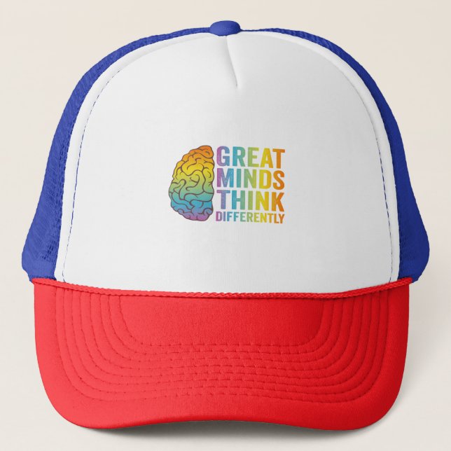 Great Minds Think Differently Adhd Neurodivergent  Trucker Hat (Front)