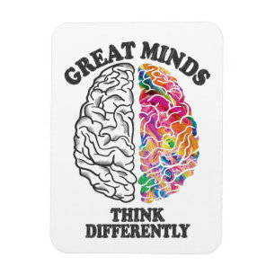Great Minds Think Differently Brain Magnet
