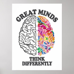 Great Minds Think Differently Brain Poster