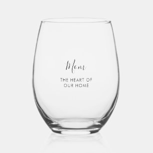 Great Mom   The heart of our home Mother's day Stemless Wine Glass