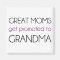 Great Moms Get Promoted To Grandma