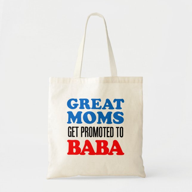 Great Moms Promoted To Baba Ukrainian Grandmother Tote Bag (Front)