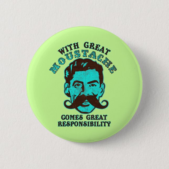 Great Moustache 6 Cm Round Badge (Front)