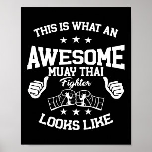 Great Muay Thai Fighter Gift Kickboxing Martial Ar Poster