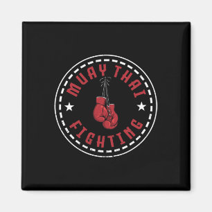 Great Muay Thai Fighting Design Kickboxer Mma Trai Magnet