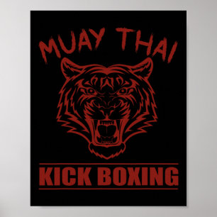 Great Muay Thai Tiger Kickboxing Martial Artist Poster