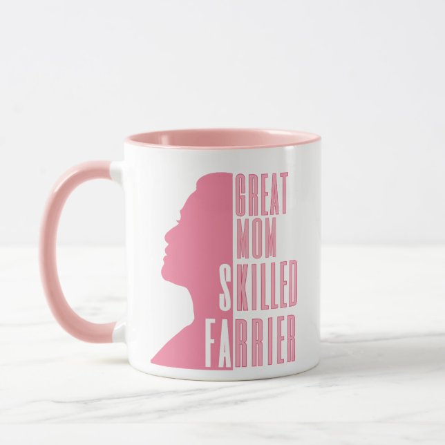 Great Mum Skilled Farrier Gift in Pink Mug (Left)