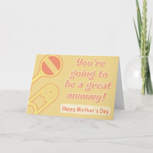 Great Mummy-To-Be Mother's Day Card (Front)