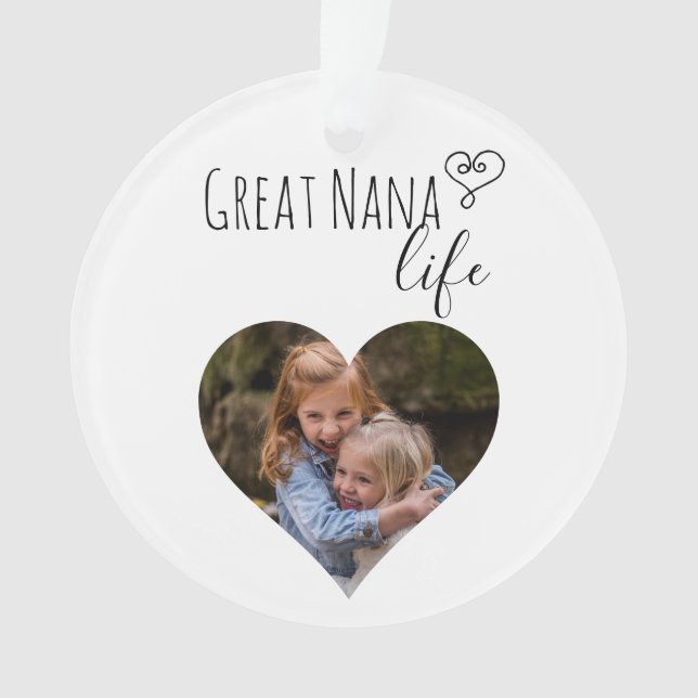 Great Nana Life Grandmother Photo Heart Gift Ornament (Front)